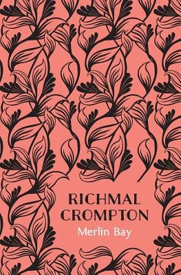 Merlin Bay by Crompton, Richmal