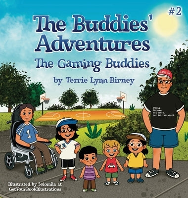 The Gaming Buddies by Birney, Terrie Lynn