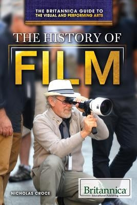 The History of Film by Croce, Nicholas