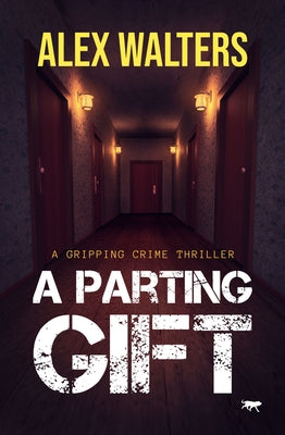 A Parting Gift by Walters, Alex