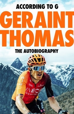 According to G: The Autobiography by Thomas, Geraint