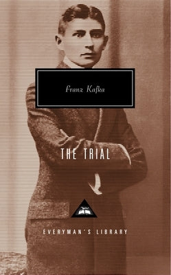 The Trial: Introduction by George Steiner by Kafka, Franz