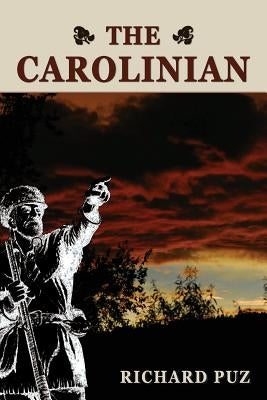 The Carolinian by Puz, Richard