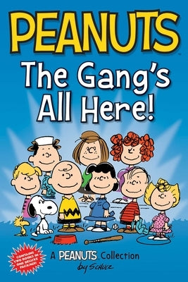 Peanuts: The Gang's All Here!: Two Books in One by Schulz, Charles M.