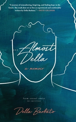 Almost Della by Barbato, Della