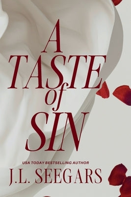 A Taste of Sin by Seegars, J. L.