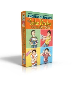The Jake Drake Collection (Boxed Set): Jake Drake, Know-It-All; Jake Drake, Bully Buster; Jake Drake, Teacher's Pet; Jake Drake, Class Clown by Clements, Andrew