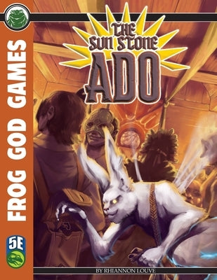 The Sun Stone Ado 5E by Louve, Rhiannon