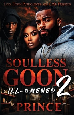 Soulless Goon 2: Ill-omened by Prince