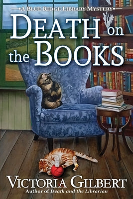 Death on the Books by Gilbert, Victoria