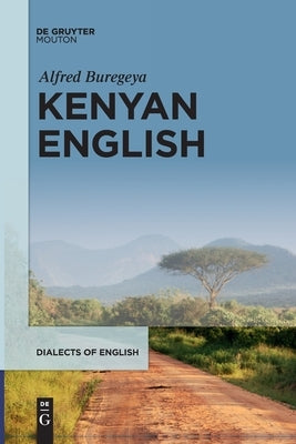 Kenyan English by Buregeya, Alfred