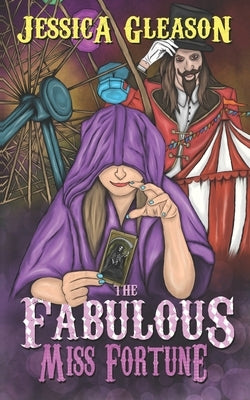 The Fabulous Miss Fortune by Gleason, Jessica