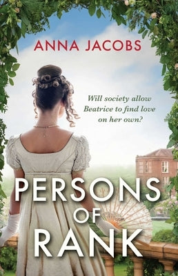 Persons of Rank by Jacobs, Anna