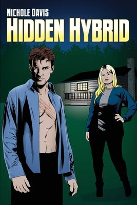 Hidden Hybrid by Davis, Nichole