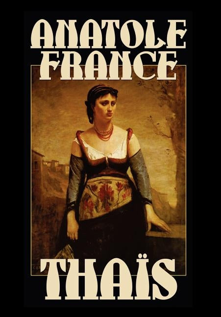 Thais by France, Anatole