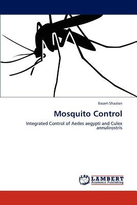 Mosquito Control by Shaalan, Essam
