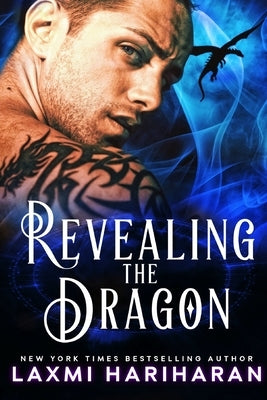 Revealing the Dragon: Dragon Shifter Romance by Hariharan, Laxmi