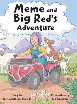 Meme and Big Red's Adventure by Rittson-Thomas, Kathie