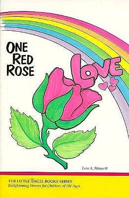 One Red Rose by Stinnett, Leia
