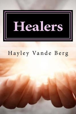 Healers: The First Adventure by Pollen, Emily