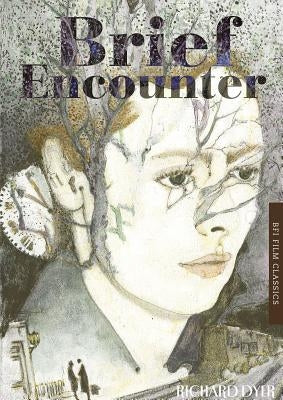 Brief Encounter by Dyer, Richard