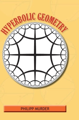 Hyperbolic Geometry by Murder, Philipp