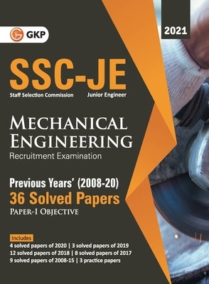 Ssc 2021 Junior Engineers Paper I Mechanical Engineering 36 Previous Years Solved Papers (2008-20) by Puri, Gautam