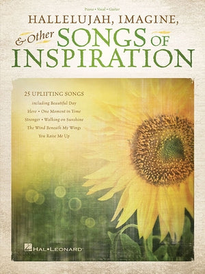 Hallelujah, Imagine & Other Songs of Inspiration by Hal Leonard Corp