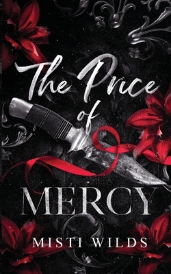 The Price of Mercy by Wilds, Misti