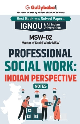 MSW-02 Professional Social Work: Indian Perspectives by Panel, Gullybaba Com