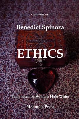 Ethics by Spinoza, Benedictus de