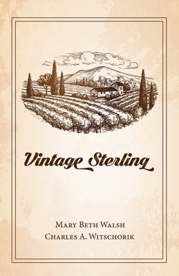 Vintage Sterling by Walsh, Mary Beth