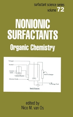 Nonionic Surfactants: Organic Chemistry by Van Os, Nico M.