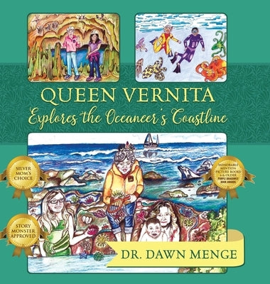 Queen Vernita Explores the Oceaneer's Coastline by Dr Dawn Menge