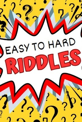 Easy to Hard Riddles by Builders, Brain