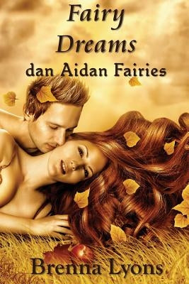 Fairy Dreams by Lyons, Brenna
