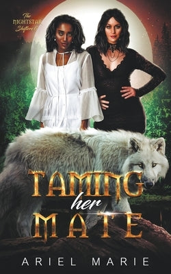 Taming Her Mate by Marie, Ariel