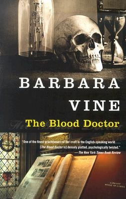 The Blood Doctor by Vine, Barbara