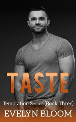 Taste by Bloom, Evelyn