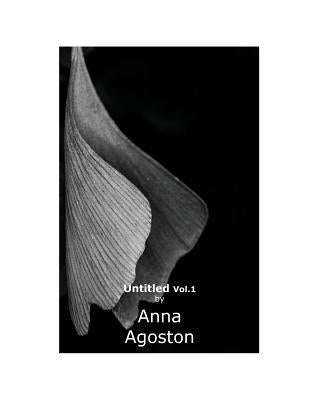 Untitled Vol.1 by Agoston, Anna