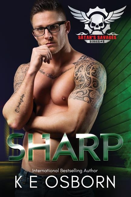 Sharp: The Satan's Savages Series #5 by Osborn, K. E.