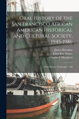 Oral History of the San Francisco African American Historical and Cultural Society, 1945-1986: Oral History Transcript / 198 by Nance, Ethel Ray