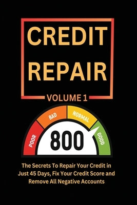 Credit Power The Ultimate Guide to Repair, Dispute, and Build a Strong Credit Score by Fadipe, Adewale