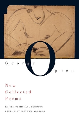 New Collected Poems [With CD] by Oppen, George