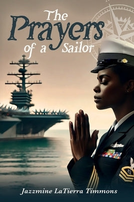 The Prayers of a Sailor by Timmons, Jazzmine Latierra