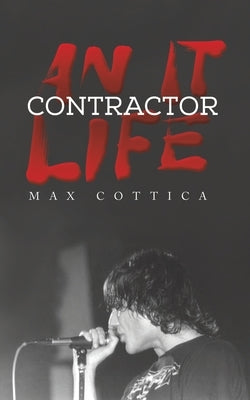 An IT Contractor Life by Cottica, Max