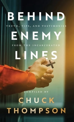 Behind Enemy Lines by Thompson, Chuck