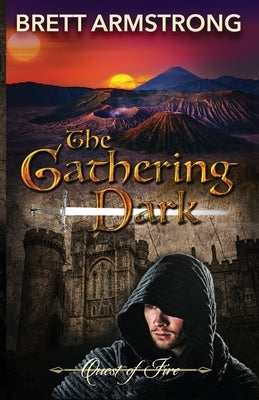 The Gathering Dark by Armstrong, Brett