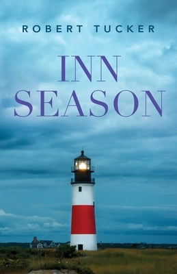 Inn Season by Tucker, Robert