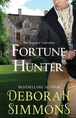 Fortune Hunter by Simmons, Deborah